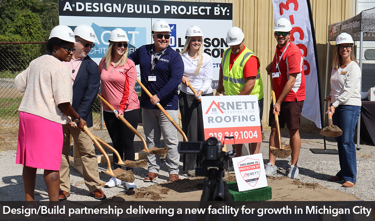 Ceremonial breaking of ground at Arnett Construction's new facility in Michigan City